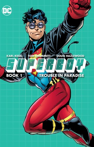 Superboy book one - one, in